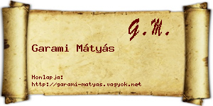 Garami Mátyás névjegykártya